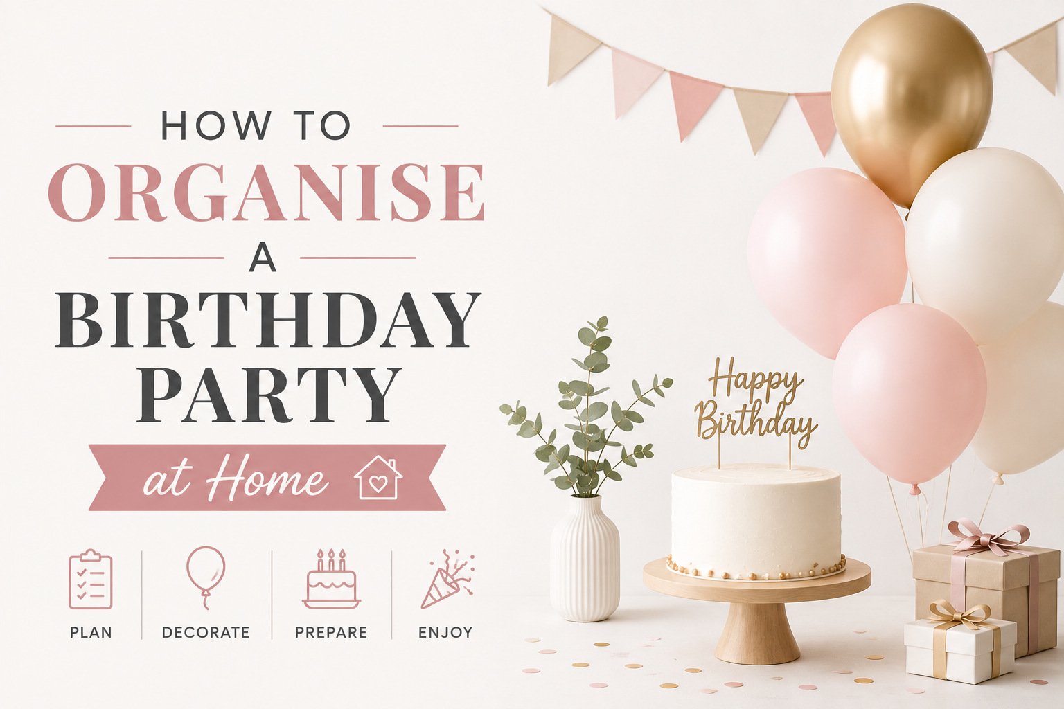  Birthday Party at Home